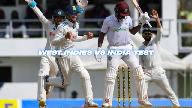 West Indies vs India Test West Indies vs India Test